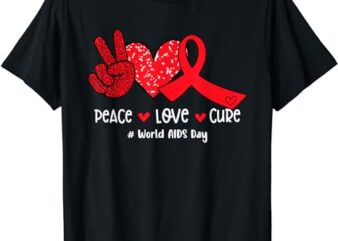 Red Ribbon Peace Love Cure World AIDS Day T-Shirt