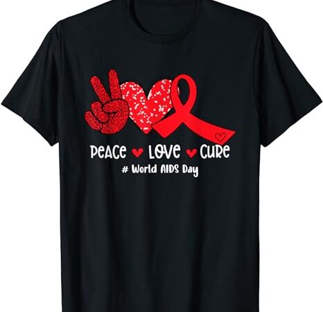 Red ribbon peace love cure world aids day t-shirt