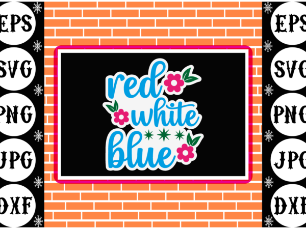 Red white and blue sticker t shirt design online