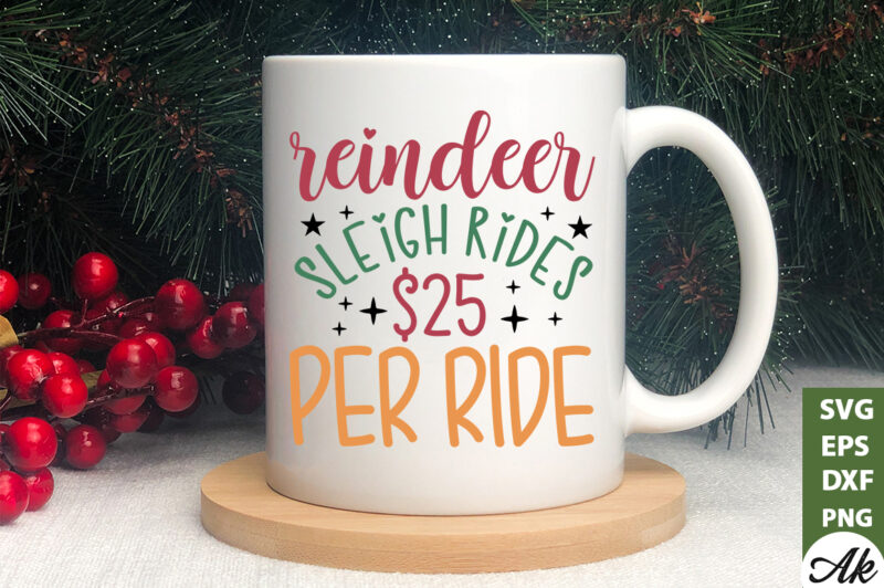 Reindeer sleigh rides per ride Sign Making SVG