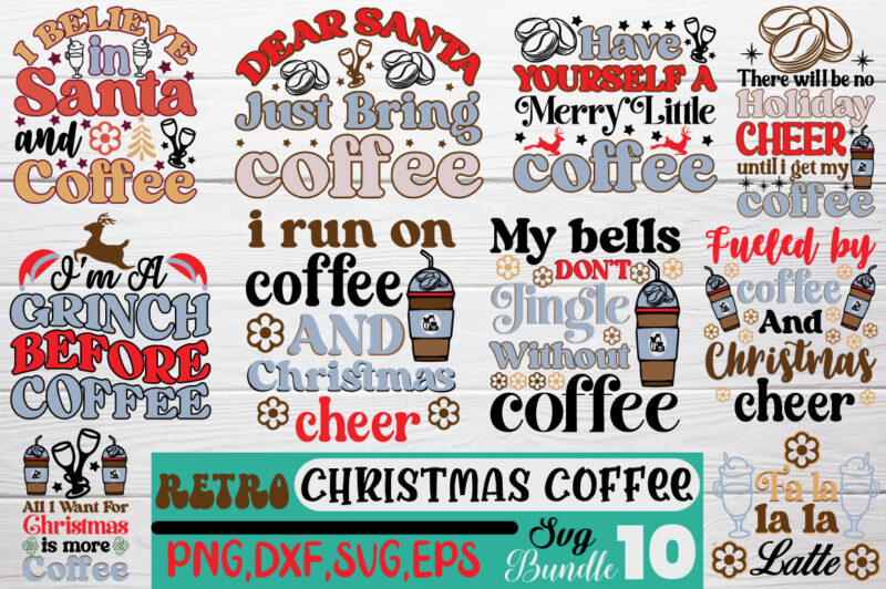 Retro Christmas Coffee t-shirt Bundle, Retro Christmas Coffee Svg Bundle