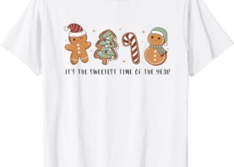 Retro Christmas Gingerbread Cookie Sweetest Time Of The Year T-Shirt PNG File