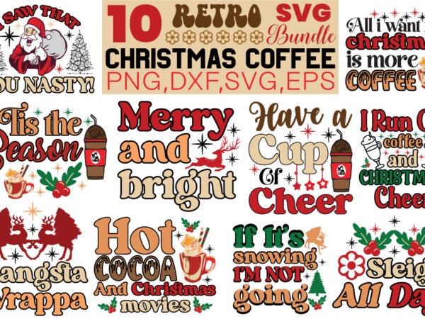 Retro christmas coffee t-shirt bundle retro christmas coffee svg bundle