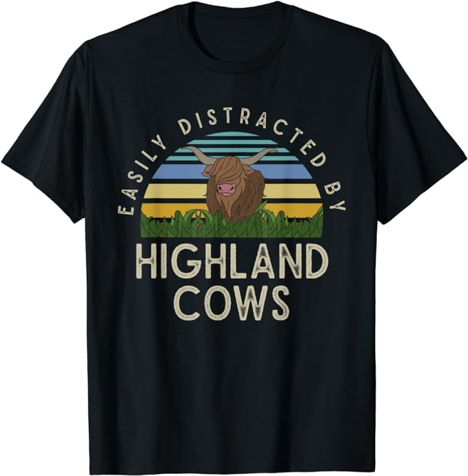 Retro Farmer Gift Easily Distracted By Highland Cows T-Shirt