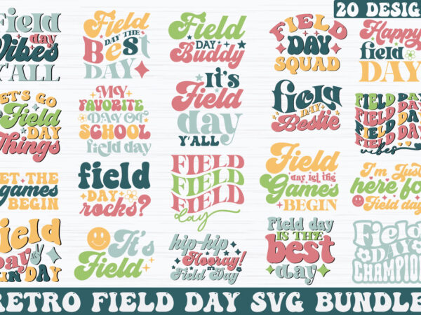 Retro field day svg bundle t shirt design online