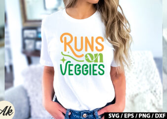 Runs on veggies Retro SVG t shirt design online
