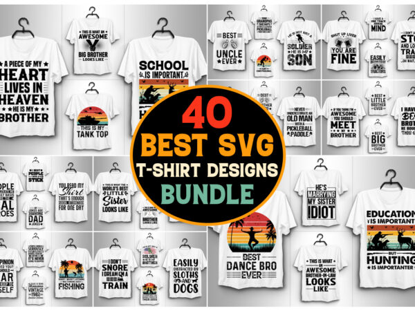 40 svg t-shirt design bundle