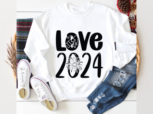Love 2024 svg design , love 2024. svg cut file,new year 2024,new year decorations 2024, new year decorations, new year hats 2024,new year