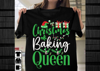 Christmas Baking Queen SVG design,Christmas SVG Mega Bundle , 220 Christmas Design , Christmas svg bundle , 20 christmas t-shirt design , wi