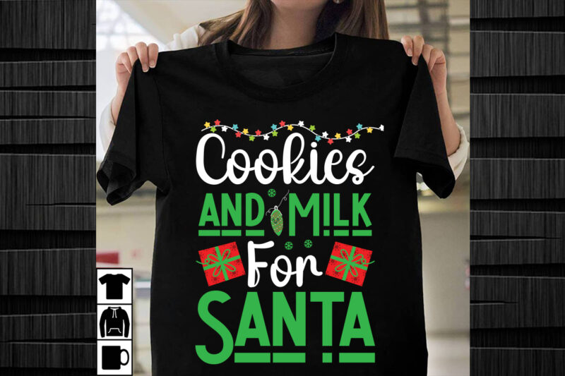 Cookies and Milk for Santa SVG design, Christmas SVG Mega Bundle , 220 Christmas Design , Christmas svg bundle , 20 christmas t-shirt design