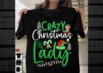 Crazy Christmas Lady SVG design, Christmas SVG Mega Bundle , 220 Christmas Design , Christmas svg bundle , 20 christmas t-shirt design , win