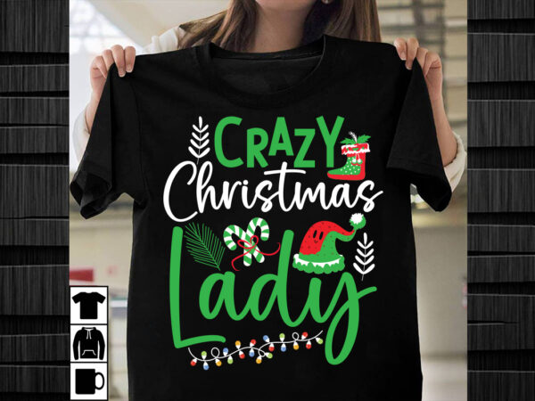 Crazy christmas lady svg design, christmas svg mega bundle , 220 christmas design , christmas svg bundle , 20 christmas t-shirt design , win