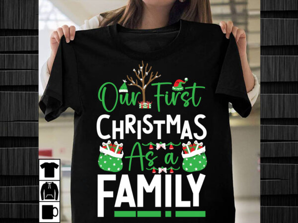 Our first christmas as a family svg design, christmas svg mega bundle , 220 christmas design , christmas svg bundle , 20 christmas t-shirt d