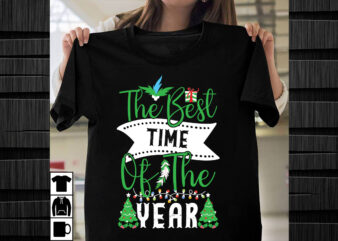 The Best Time of the Year SVG design,Christmas SVG Mega Bundle , 220 Christmas Design , Christmas svg bundle , 20 christmas t-shirt design ,