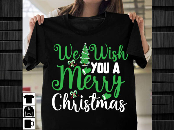 We wish you a merry christmas svg design, christmas svg mega bundle , 220 christmas design , christmas svg bundle , 20 christmas t-shirt des