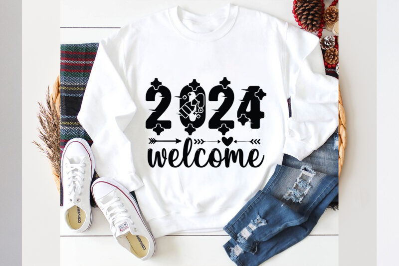 2024 welcome SVG design, 2024 welcome SVG cut file, new year 2024,new year decorations 2024, new year decorations, new year hats 2024,new ye