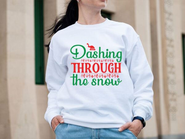 Dashing through the snow svg design, christmas svg mega bundle , 220 christmas design , christmas svg bundle , 20 christmas t-shirt design ,