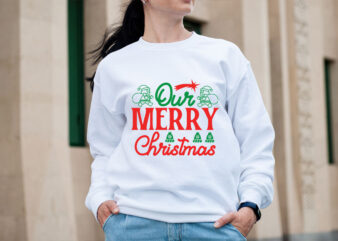 Our merry Christmas SVG design, Christmas SVG Mega Bundle , 220 Christmas Design , Christmas svg bundle , 20 christmas t-shirt design , wint