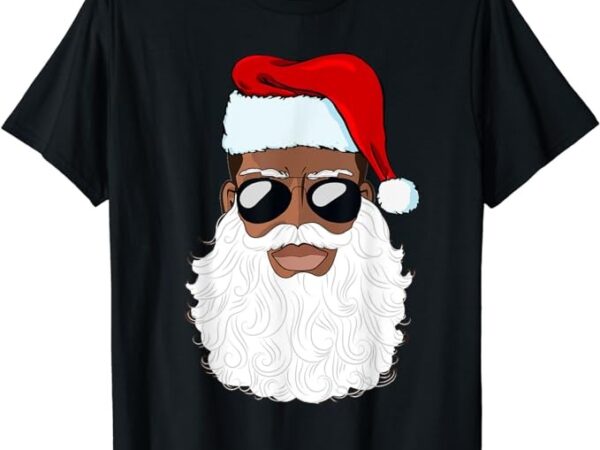 Santa claus black xmas santa afro african american proud t-shirt
