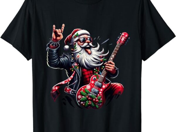 Santa claus guitar player rock & roll christmas t-shirt