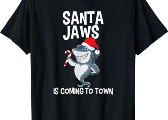 Santa Jaws Is Coming to Town Funny Christmas Shark T Shirt