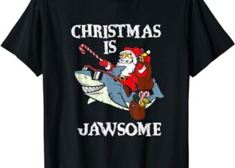 Santa Riding Shark Christmas Is Jawsome Funny Men Women Kids T-Shirt