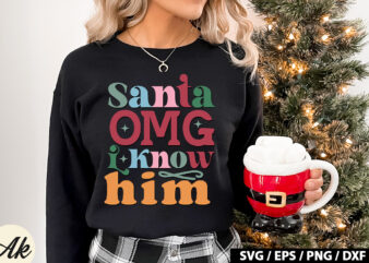 Santa omg i know him Retro SVG