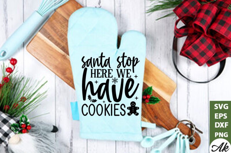 Santa stop here we have cookies Pot Holder SVG