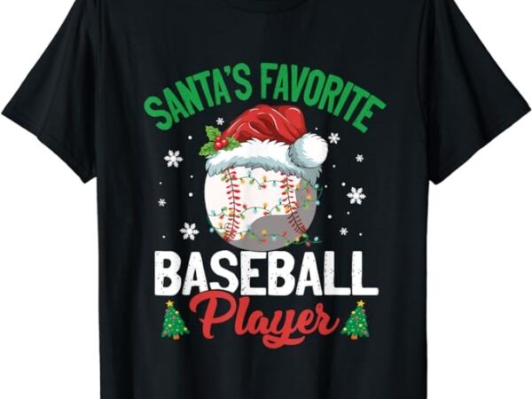 Santa’s favorite baseball player christmas pajama t-shirt