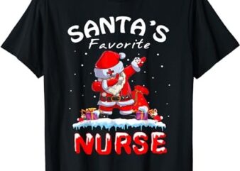 Santa’s Favorite Nurse Christmas Funny Dabbing Santa T-Shirt