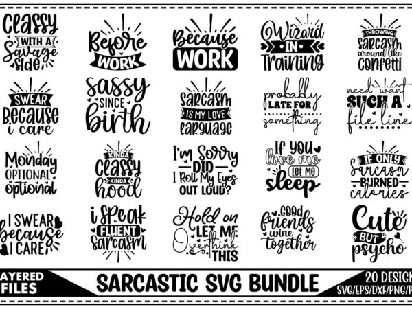 Sarcastic svg bundle t shirt template vector