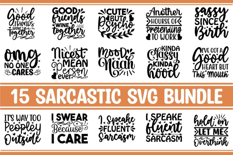 Sarcastic SVG Bundle
