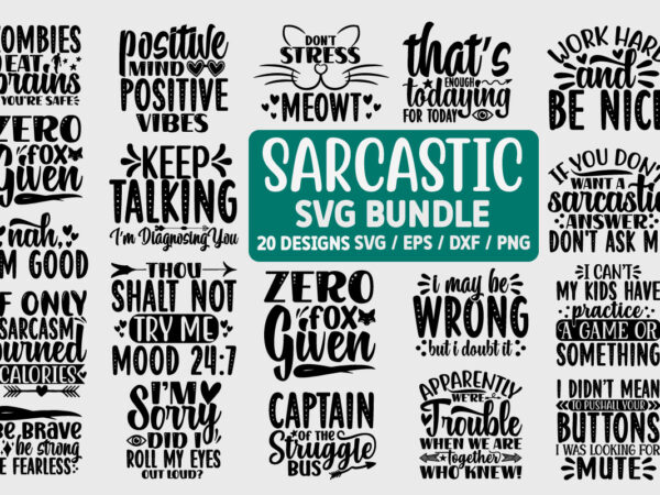 Sarcastic svg bundle t shirt template vector