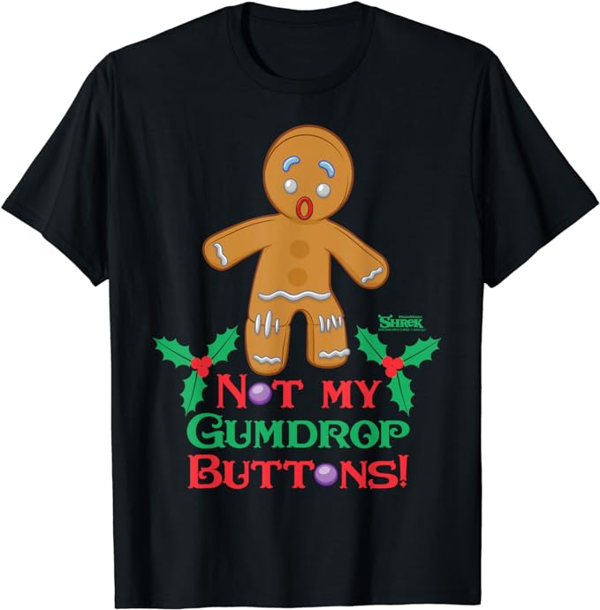 Shrek Gingy Not My Gumdrop Buttons T-Shirt