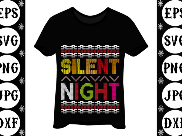 Silent night t shirt template vector