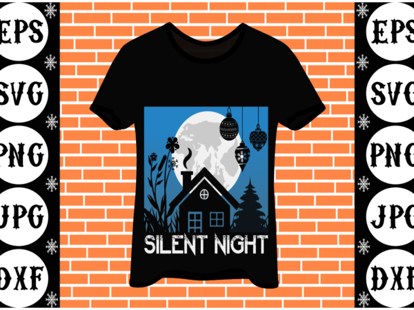 Silent night t shirt template vector