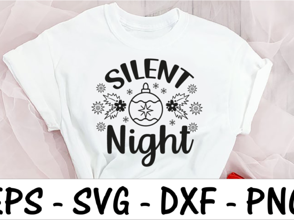 Silent night t shirt template vector