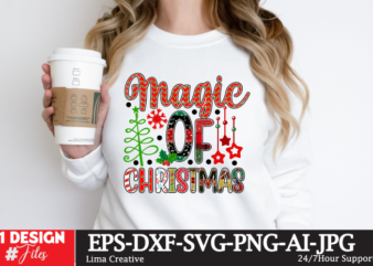 Magic Of Christmas Sublimation PNG,Christmas Sublimation Design,Christmas T-shirt Design