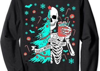 Sorta Merry Sorta Scary Funny Christmas Skeleton Tree Santa Sweatshirt