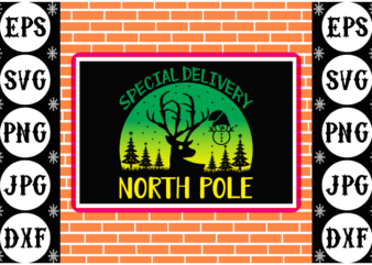 Special delivery north pole t shirt template vector