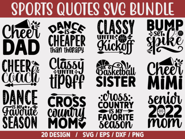 Sports quotes svg bundle t shirt template vector