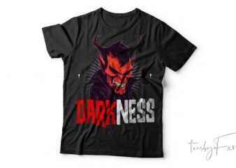 Darkness| T-shirt design for sale