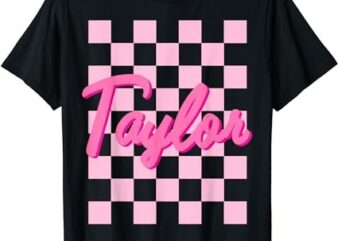 Taylor First Name-d Boy Girl Baby Birth-day T-Shirt
