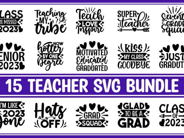 Teacher svg bundle t shirt designs for sale