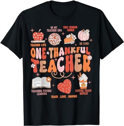 Teacher thanksgiving shirt women one thankful teacher fall t-shirt