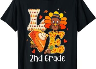 Teacher Turkey Thanksgiving Day Love 2nd Grade Teacher Life T-Shirt