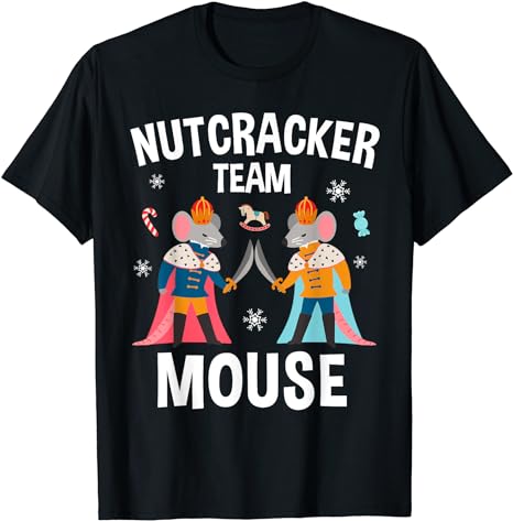 Team Mouse Nutcracker Shirt Christmas Dance Funny Soldier T-Shirt 4