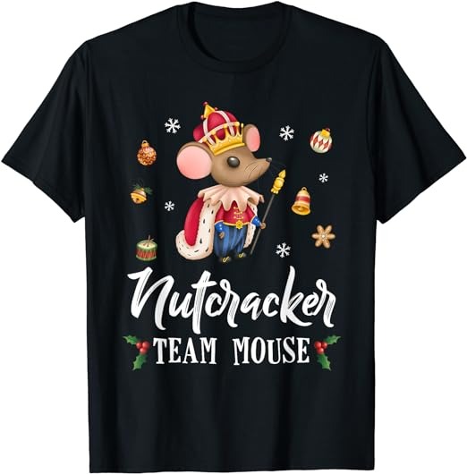 Team Mouse Nutcracker Shirt Christmas Dance Funny Soldier T-Shirt PNG File