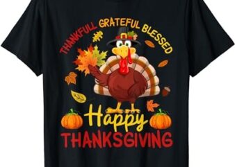 Thankful Grateful Blessed Thanksgiving Shirt Cute Turkey Kid T-Shirt