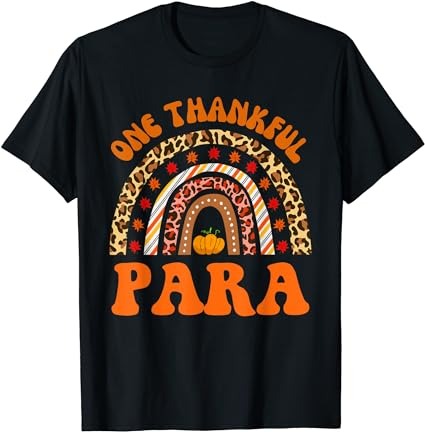 Thankful para professional fall thanksgiving leopard rainbow t-shirt
